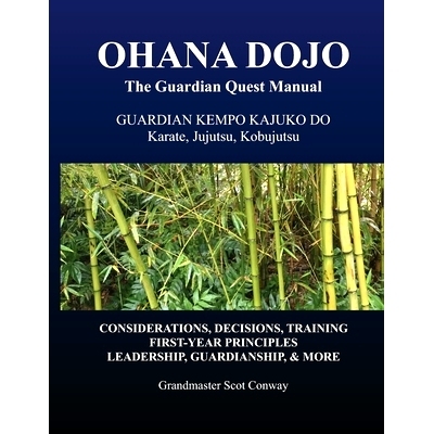 预订 Ohana Dojo: The Guardian Quest Manual: Guardian Kempo Kajuko Do: Karate, Jujutsu, Kobujutsu: 9781661473297
