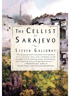 The Cellist of Sarajevo 萨拉热窝大提琴家: 9781594483653