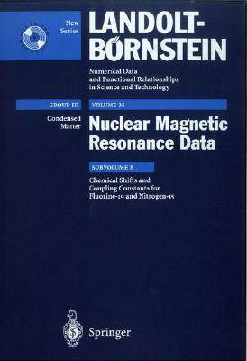 【预订】Chemical Shifts and Coupling Constants for Flourine-19 and Nitrogen-15