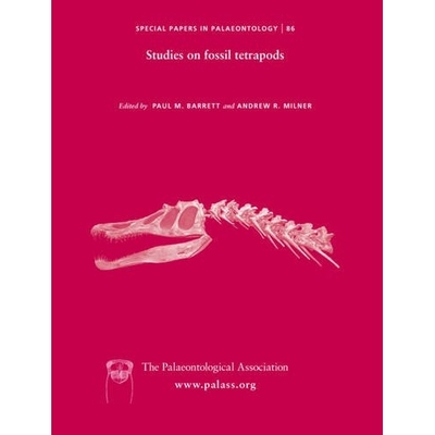 预订 Special Papers In Palaeontology 86 - Studies On Fossil Tetrapods 古生物学特别论文集 86：四足动物化石的研究: 9781444