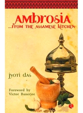 预订 Ambrosia from the Assamese Kitchen: 9788129113740