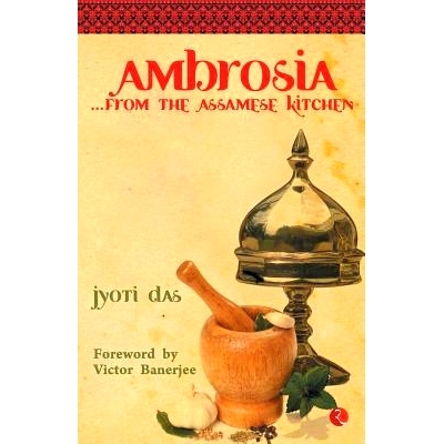 预订 Ambrosia from the Assamese Kitchen: 9788129113740