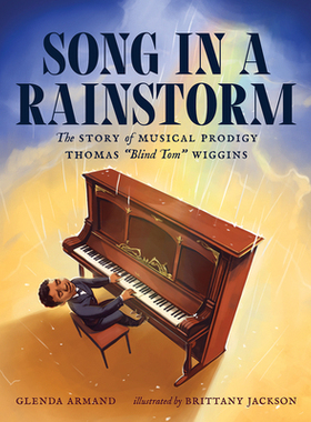 【预订】Song in a Rainstorm: The Story of Musical Prodigy Thomas 