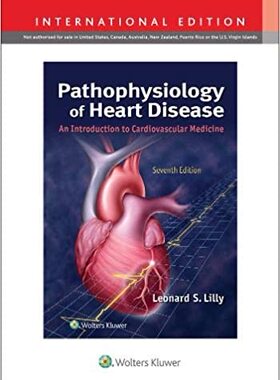 【预订】Pathophysiology of Heart Disease:An Introduction to Cardiovascular Medicine