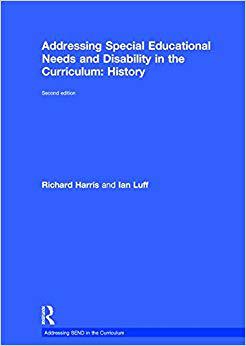 【预售】Addressing Special Educational Needs and Disability in the Curriculum: History
