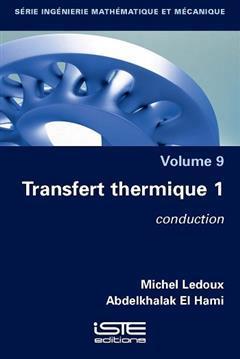 [预订]Transfert thermique, Vol. 1. Conduction 9781784057961