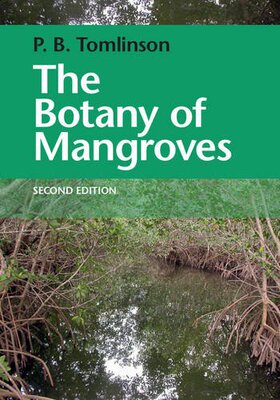 【预订】The Botany of Mangroves