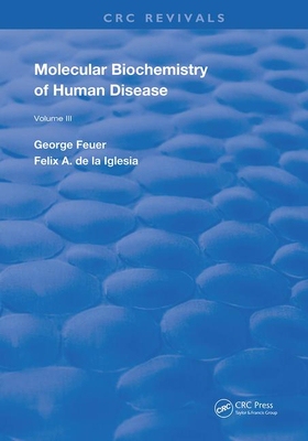 【预订】Molecular Biochemistry of Human Diseases