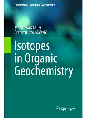 预订 Isotopes in Organic Geochemistry 有机地球化学同位素: 9783031693038