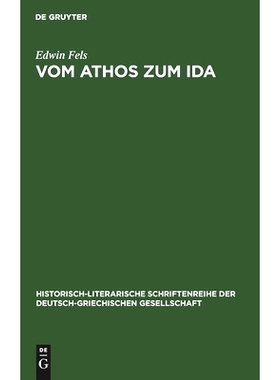 预订 Vom Athos zum Ida: Griechische Hochgebirgsbilder in Schilderungen deutscher Reisender: 9783111038629
