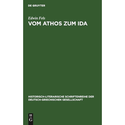 预订 Vom Athos zum Ida: Griechische Hochgebirgsbilder in Schilderungen deutscher Reisender: 9783111038629