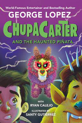[预订]ChupaCarter and the Haunted Pinata 9780593466001