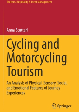 【预订】Cycling and Motorcycling Tourism