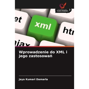 XML 9786208571474 Wprowadzenie 324; 预订 zastosowa& jego