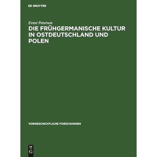 Kultur Ostdeutschland 预订 Polen frühgermanische und 9783111293769 Die