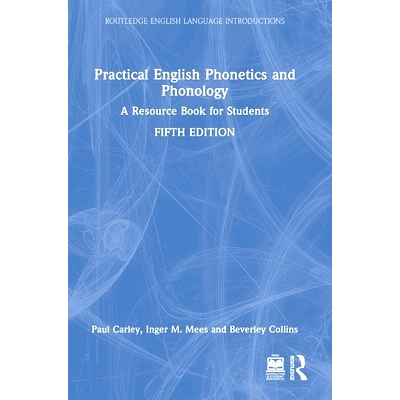 预订 Practical English Phonetics and Phonology: A Resource Book for Students 实用英语语音学与音系学：学生资源书 第5版: 9