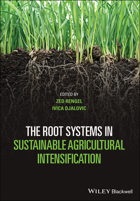 【预订】The Root Systems In Sustainable Agricultural Intensification 9781119525400