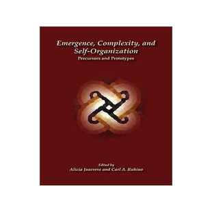 [预订]Emergence, Complexity, and Self-Organization: Precursors and Prototypes 9780984216482