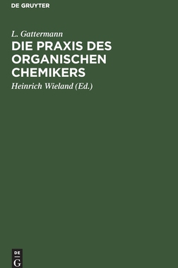 【预订】Die Praxis des organischen Chemikers 9783111087481