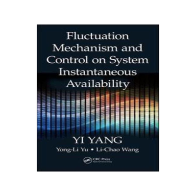 预订 Fluctuation Mechanism and Control on System Instantaneous Availability