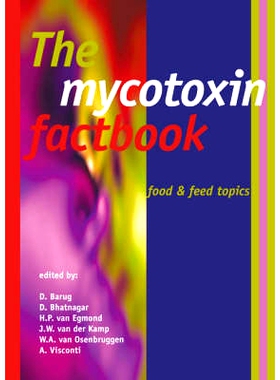 预订 The mycotoxin factbook: The mycotoxin factbook 霉菌毒素概况: 9789086860067