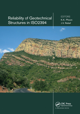 【预订】Reliability of Geotechnical Structures in ISO2394