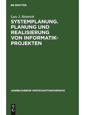 预订 Systemplanung. Planung und Realisierung von Informatik-Projekten: Band 1: Der Prozeß der Systemplanung, der Vorstu