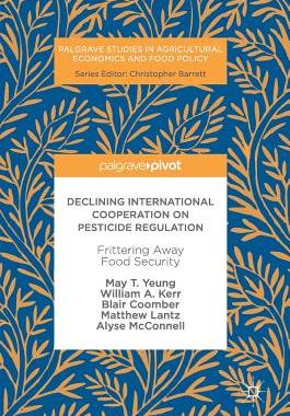 【预订】Declining International Cooperation on Pesticide Regulation