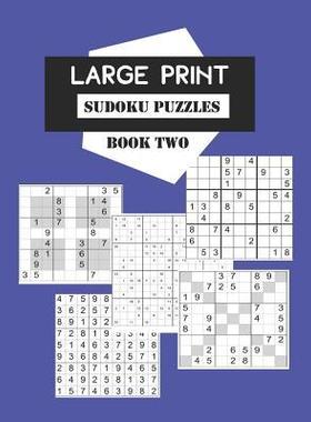 [预订]Large Print Sudoku Puzzles Book Two: Selection of 200 games from average level to extremely difficul 9781078103534