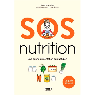 预订 SOS nutrition : une bonne alimentation au quotidien SOS营养：良好的日常营养: 9782412055694