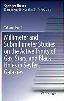 【预售】Millimeter and Submillimeter Studies on the Active Trinity of Gas, Stars, and Black Holes in Seyfert Galax...
