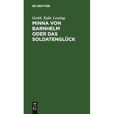 预订 Minna von Barnhelm oder das Soldatenglück: Ein Lustspiel in 5 Aufzügen: 9783112508633