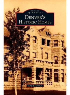 预订 Denver’s Historic Homes: 9781531675356