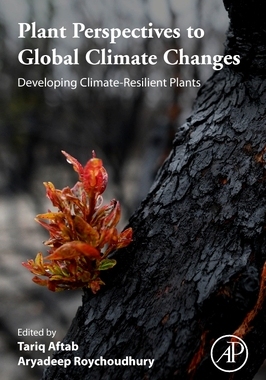 【预订】Plant Perspectives to Global Climate Changes 9780323856652