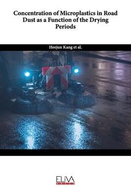 [预订]Concentration of Microplastics in Road Dust as a Function of the Drying Periods 9781636486314