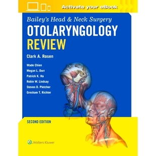 Neck Bailey头颈外科学——耳鼻咽喉综述 Bailey’s 9781975170028 Review Head Otolaryngology 预订 Surgery