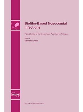 预订 Biofilm-Based Nosocomial Infections: 9783038421351