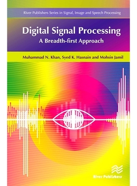 预订 Digital Signal Processing: A Breadth-First Approach 数字信号处理：广度优先的方法: 9788770044707