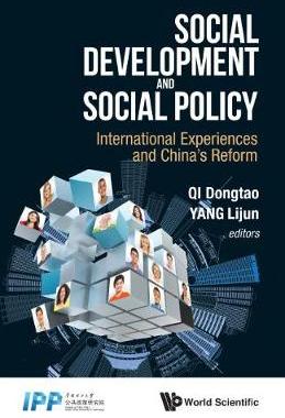 【预订】SOCIAL DEVELOPMENT AND SOCIAL POLICY: INTERNATIONAL EXPERIENCES AND CHINA’S REFORM