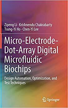 【预售】Micro-Electrode-Dot-Array Digital Microfluidic Biochips
