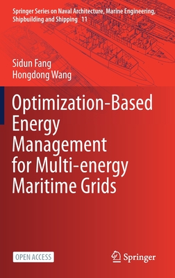 【预订】Optimization-Based Energy Management for Multi-energy Maritime Grids