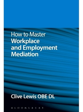 预订 How to Master Workplace and Employment Mediation 如何掌握工作场所和就业中介: 9781780437941