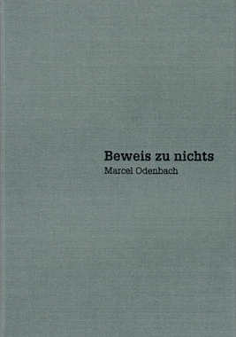 【预订】Marcel Odenbach: Beweis Zu Nichts / Proof of Nothing