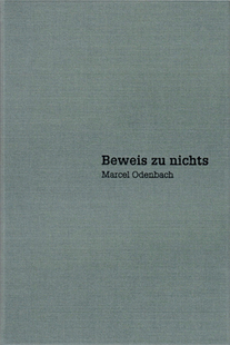 Odenbach Beweis 预订 Nothing Proof Marcel Nichts