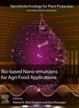 [预订]Bio-Based Nanoemulsions for Agri-Food Applications
