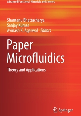 【预订】Paper Microfluidics