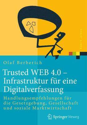 预订 Trusted WEB 4.0 – Infrastruktur für eine Digitalverfassung