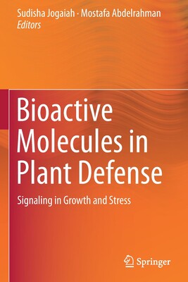 【预订】Bioactive Molecules in Plant Defense