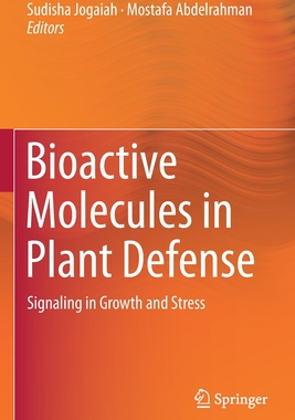 【预订】Bioactive Molecules in Plant Defense