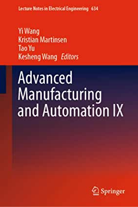 【预订】Advanced Manufacturing and Automation IX